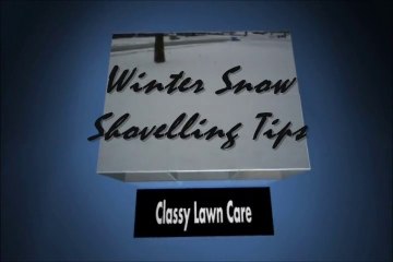 Winter Snow Shovelling Tips