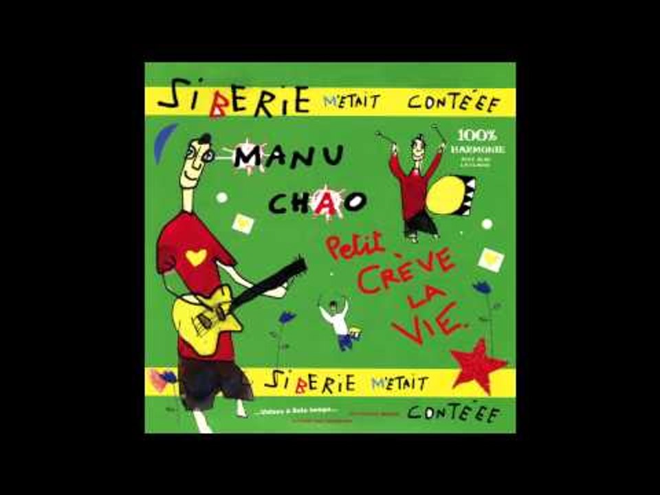 Manu Chao - Il Faut Manger