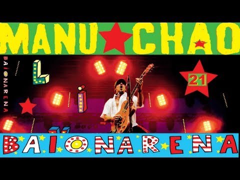 Manu Chao - Rainin' in Paradize (Live)