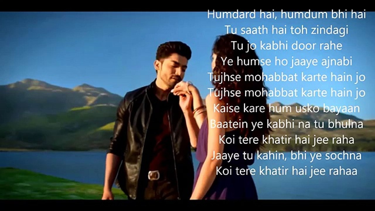 Baatein Yeh Kabhi Naa Arijit Singh Khamoshiyan OFFICIAL LYRICS