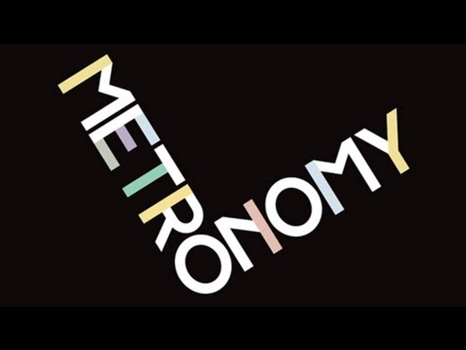 Metronomy - The End Of You Too