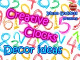 Cool Creative Clocks Design Review - Decor Ideas for Creative Unique Clocks