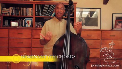 John Clayton's Bass Tips #12 Dominant 7th Chords (by J4U)