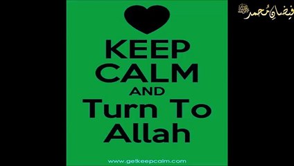 KEEP CALM AND Turn To ALLAH