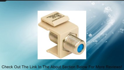 DATACOMM ELECTRONICS 20-3202-LA Keystone Jack with 2.4GHz F Connector (Light Almond) (20-3202-LA) Review