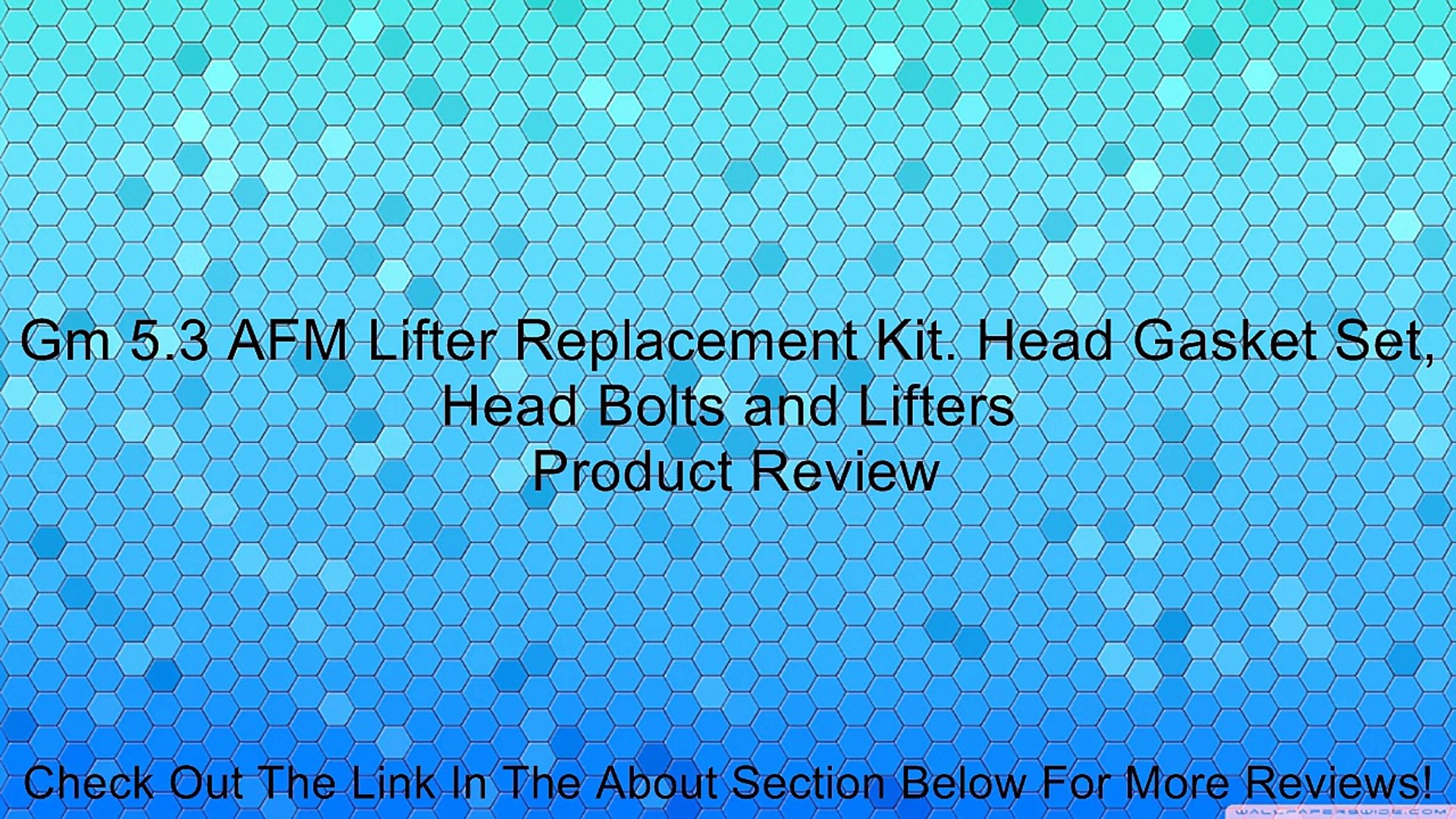 ⁣Gm 5.3 AFM Lifter Replacement Kit. Head Gasket Set, Head Bolts and Lifters Review