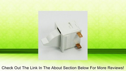 Frigidaire 240505801 Light Switch Freezer Review