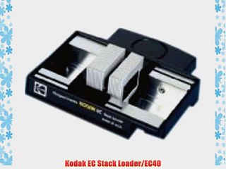 Kodak EC Stack Loader/EC40