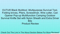 OUTU® Black Multitool -Multipurpose Survival Tool, Folding knives, Pliers, Screwdriver, Wire cutter, Can Opener Pop-up Multifunction Camping Outdoor Survival Knifte Set with Nylon Sheath and Extra Driver Bits Review
