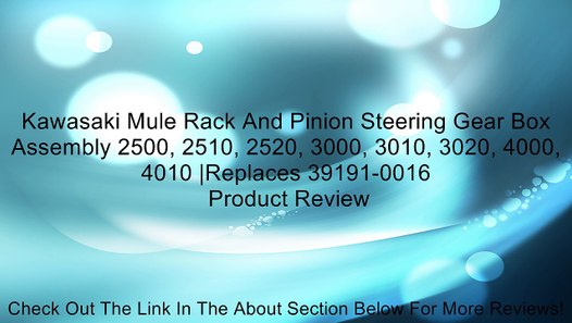 Kawasaki Mule Rack And Pinion Steering Gear Box Assembly ... kawasaki mule 3010 fuel filter 