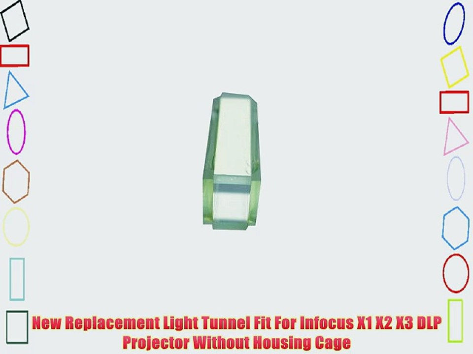 New Replacement Light Tunnel Fit For Infocus X1 X2 X3 DLP Projector Without Housing Cage