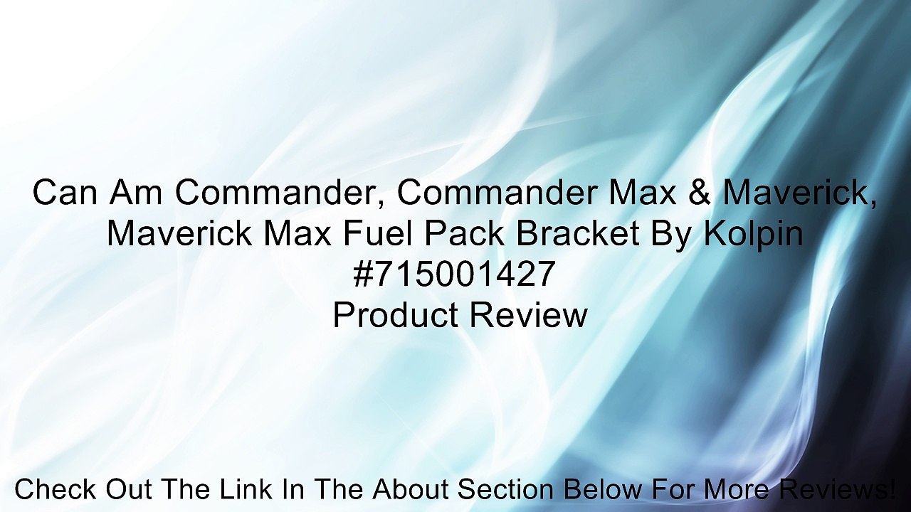 Can Am Commander, Commander Max & Maverick, Maverick Max Fuel Pack Bracket By Kolpin #715001427 Review