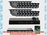 16-Channel 1080P NVR Surveillance Camera System with (16) x 960P Outdoor or Indoor Varifocal