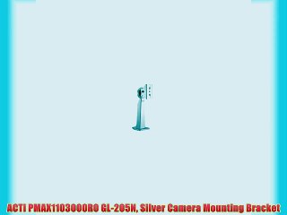 ACTi PMAX1103000R0 GL-205N Silver Camera Mounting Bracket