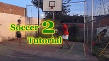 Soccer Tutorial 2 Skills drible  Football Freestyle