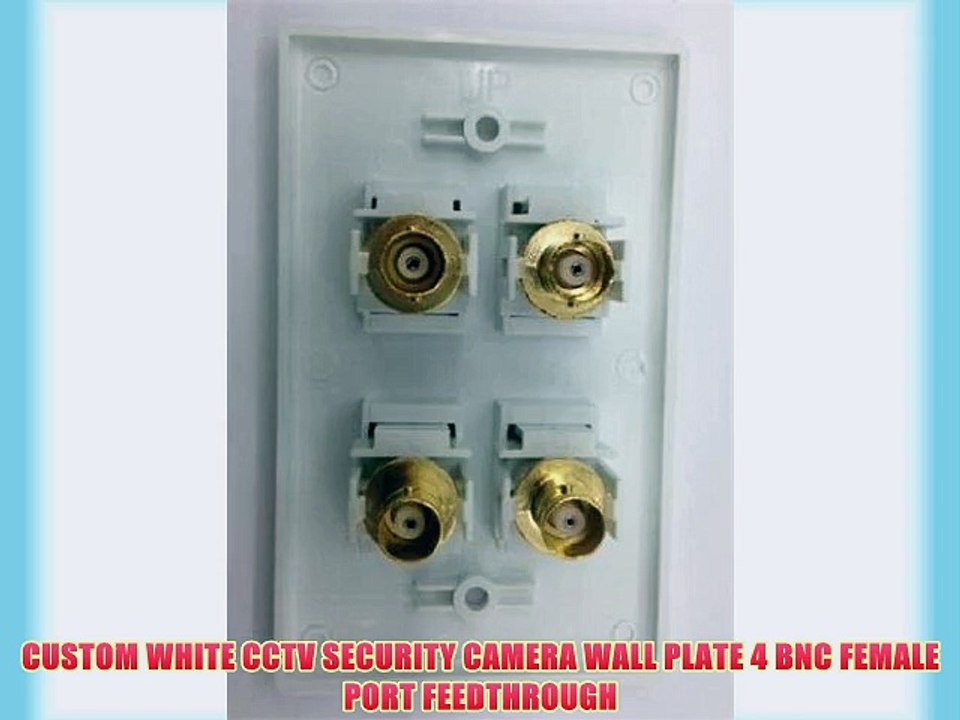 CUSTOM WHITE CCTV SECURITY CAMERA WALL PLATE 4 BNC FEMALE PORT FEEDTHROUGH