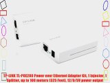 TP-LINK TL-POE200 Power over Ethernet Adapter Kit 1 Injector 1 Splitter up to 100 meters (325