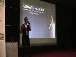 Giorgio Marandola - Growth Hacking - SMAU Milano 2014