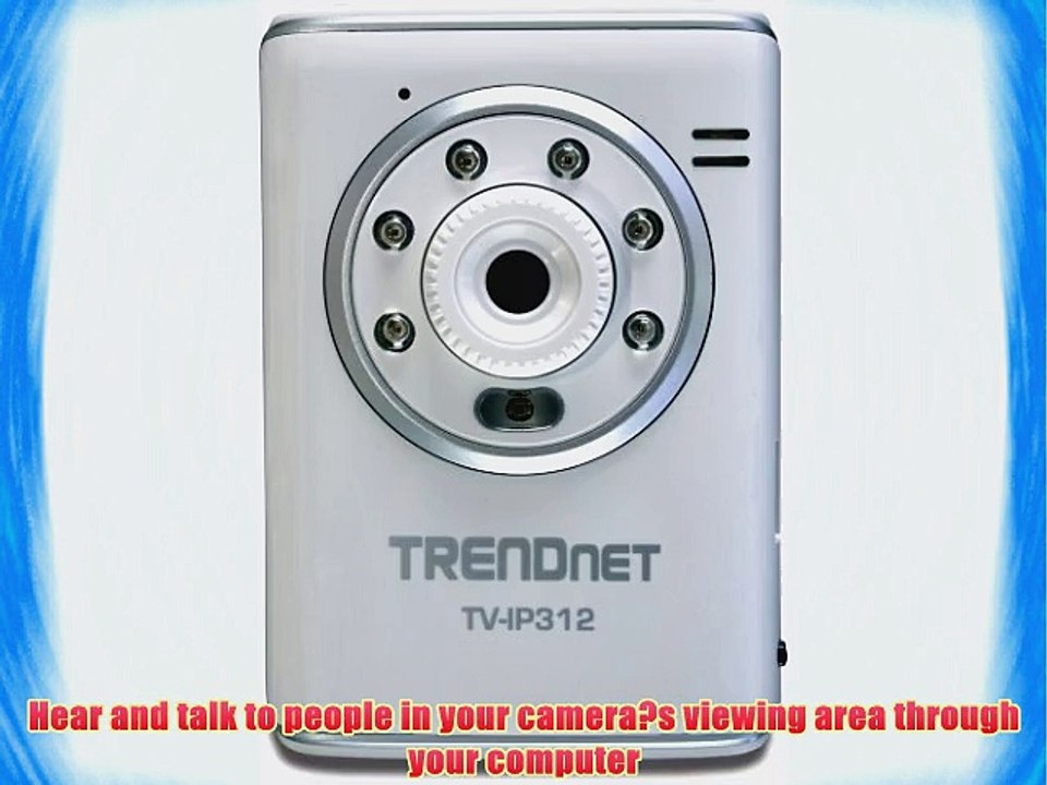 TRENDnet Day/Night Internet Surveillance Camera Server with 2-Way Audio TV-IP312