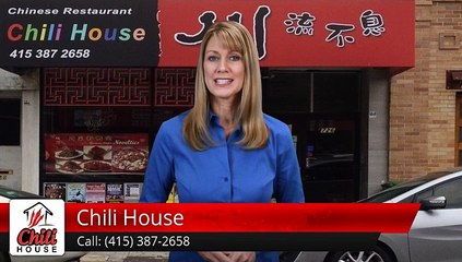 Chili House San Francisco         Terrific         Five Star Review by Chanel L.