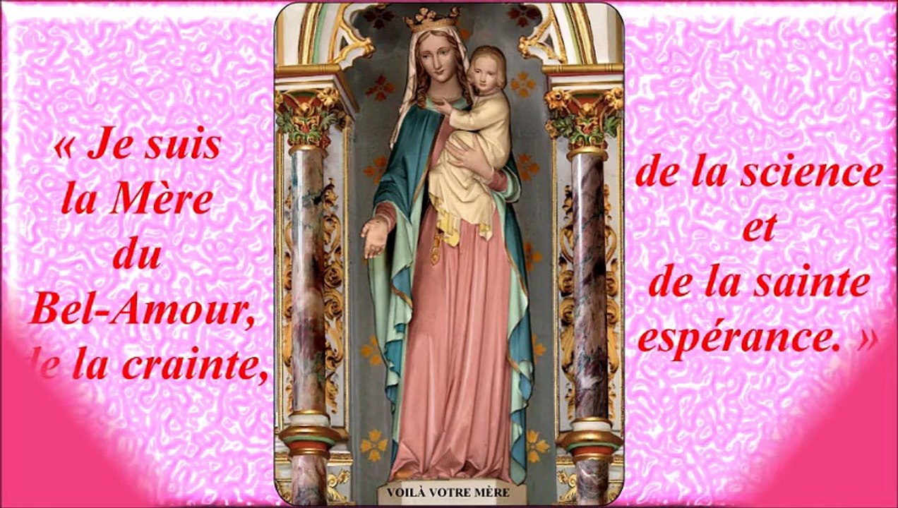 Notre-Dame du Bel-Amour (sur le canon de Pachelbel, cantique de St Louis-Marie Grignion de Montfort)