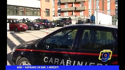 BARI | Rapinano un bar, 3 arresti