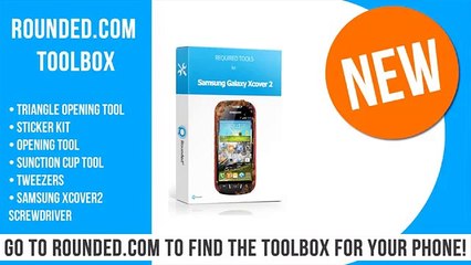 Samsung Galaxy Xcover 2 repair, disassembly manual