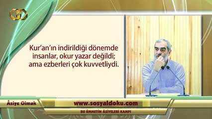 下载视频: 27) Asiye Olmak - “Kur'an' ımızın İndiği Toplum” -Nureddin Yıldız - Sosyal Doku Vakfı