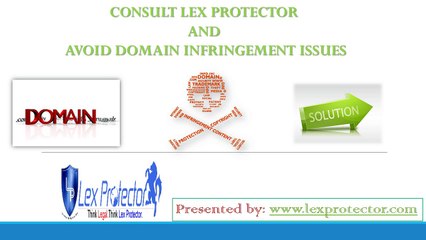 Consult Lex Protector And Avoid Domain Infringement Issues