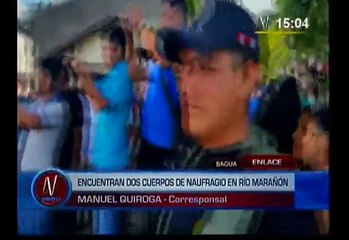 Amazonas: Encontraron cuerpos de 2 de los 9 desaparecidos en río Marañón