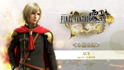 Final Fantasy Type-0 HD - Ace Video