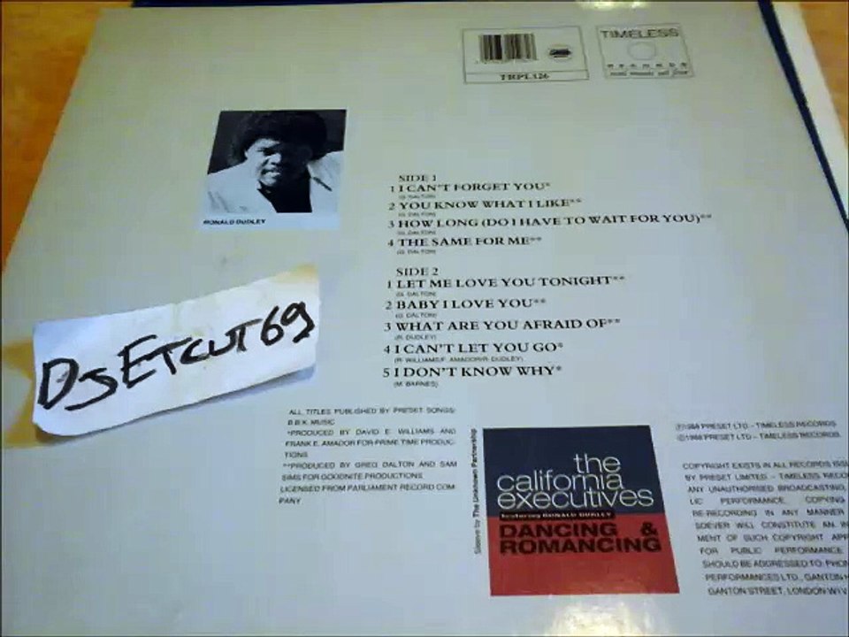 THE CALIFORNIA EXECUTIVES Feat RONALD DUDLEY -WHAT ARE YOU AFRAID OF(RIP ETCUT)TIMELESS REC 88
