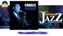 Charlie Parker - Meandering (HD) Officiel Seniors Jazz