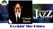 Count Basie - Rockin' the Blues (HD) Officiel Seniors Jazz