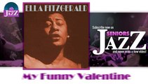 Ella Fitzgerald - My Funny Valentine (HD) Officiel Seniors Jazz