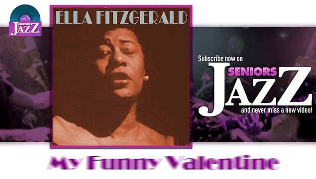 Ella Fitzgerald - My Funny Valentine (HD) Officiel Seniors Jazz