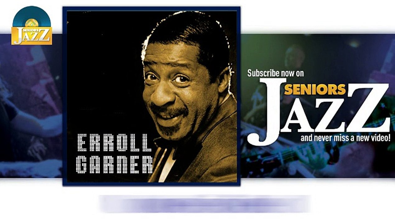 Erroll Garner - Undecided (HD) Officiel Seniors Jazz