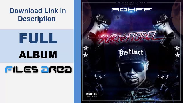 Rohff – Surnaturel 2015 Album Complet Telecharger [FULL ALBUM]