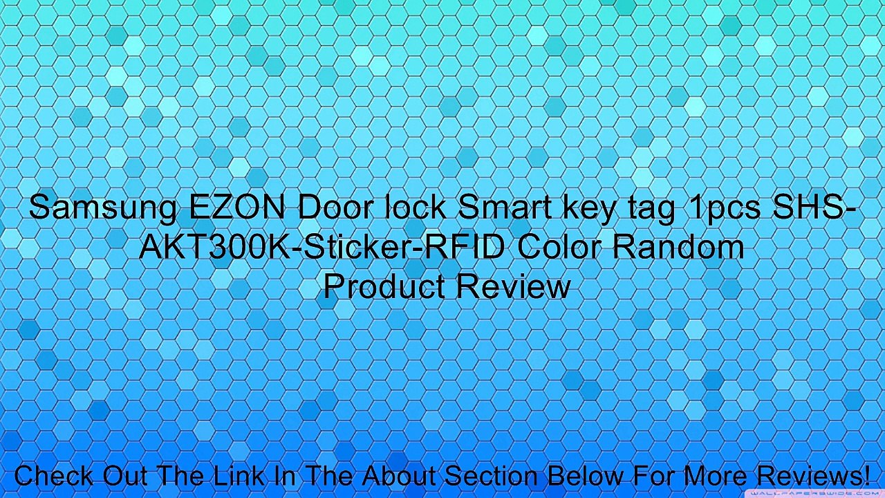 Samsung EZON Door lock Smart key tag 1pcs SHS-AKT300K-Sticker-RFID Color Random Review