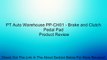 PT Auto Warehouse PP-CH01 - Brake and Clutch Pedal Pad Review
