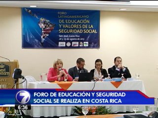 Costa Rica es sede de foro sobre educación y seguridad social