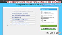 MP3 Remove ID3 Tags From Multiple Files Software Cracked [MP3 Remove ID3 Tags From Multiple Files So