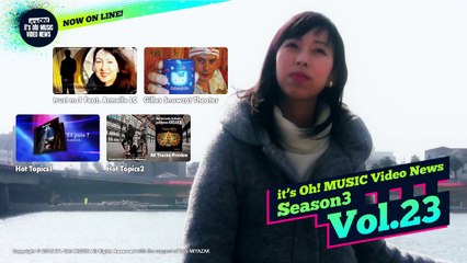 it's Oh! MUSIC Video News Season3 Vol.23 2015 Jan.