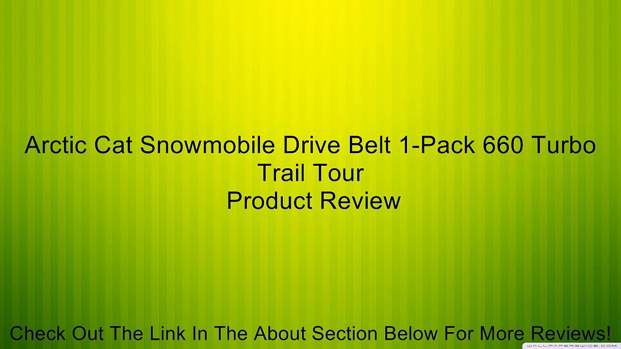 Arctic Cat Snowmobile Drive Belt 1-Pack 660 Turbo Trail Tour Review