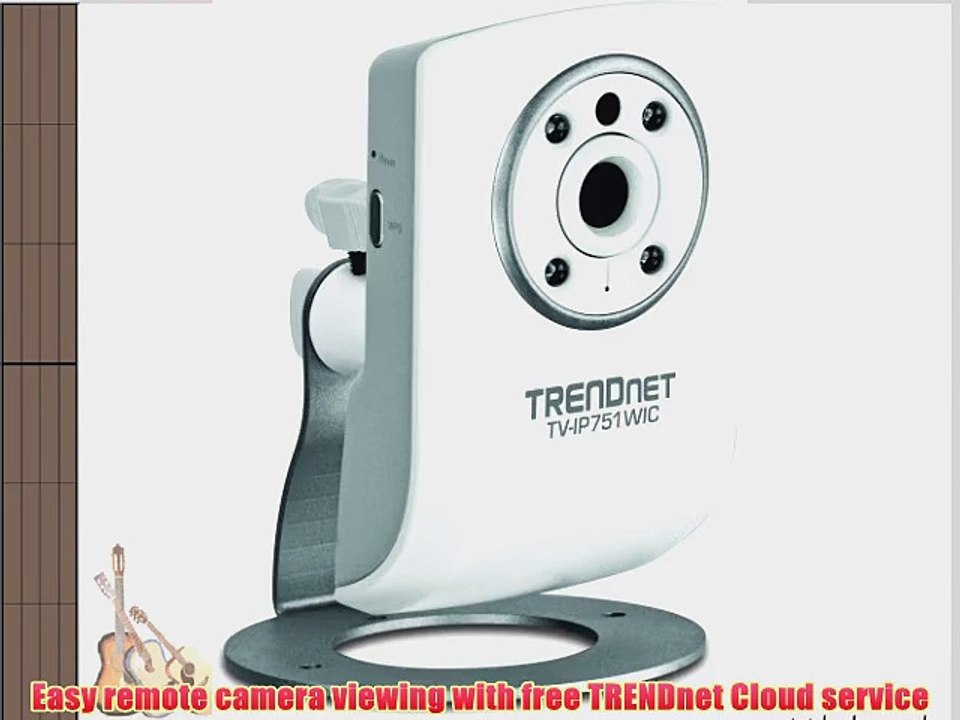 TRENDnet Wireless N Network Cloud Surveillance Camera with 1-Way Audio and Night Vision TV-IP751WIC