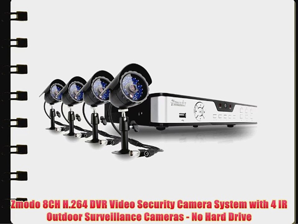 Zmodo 8CH H.264 DVR Video Security Camera System with 4 IR Outdoor Surveillance Cameras - No