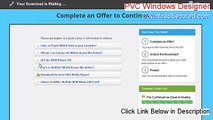 PVC Windows Designer Key Gen (Risk Free Download)