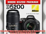 Nikon D5200 Digital SLR Camera (Black) with 18-55mm G VR DX AF-S Lens and 55-300mm VR DX AF-S