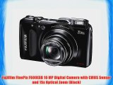 Fujifilm FinePix F600EXR 16 MP Digital Camera with CMOS Sensor and 15x Optical Zoom (Black)