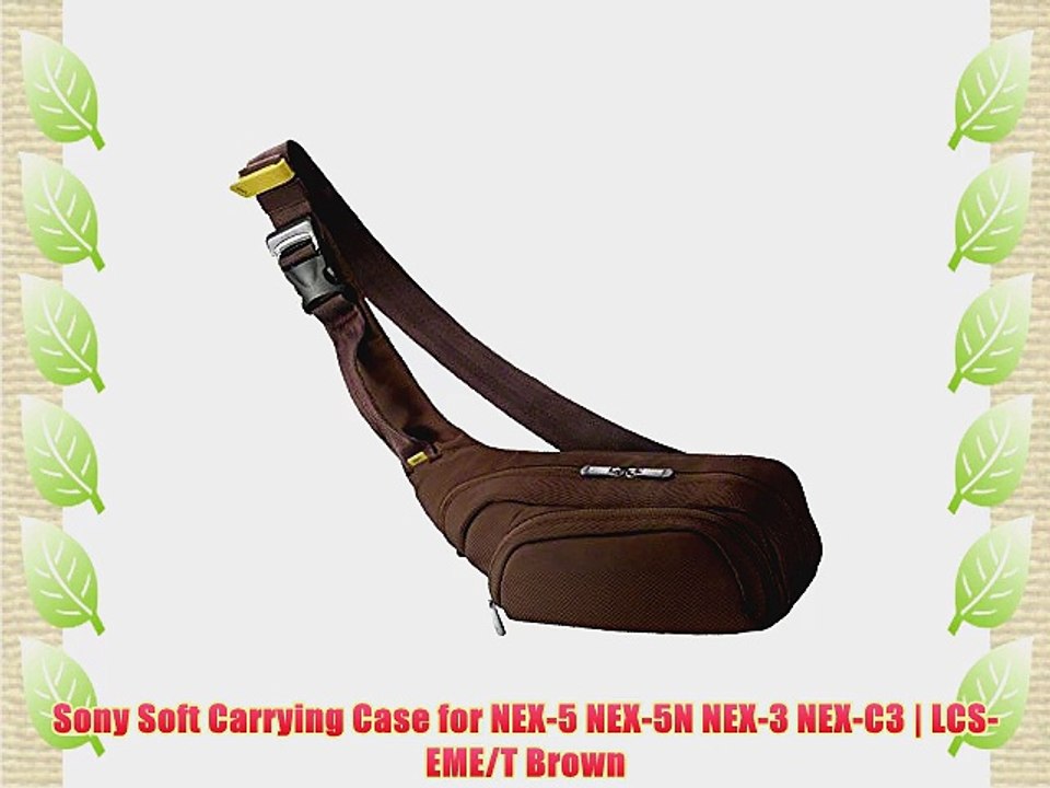 Sony Soft Carrying Case for NEX-5 NEX-5N NEX-3 NEX-C3 | LCS-EME/T Brown